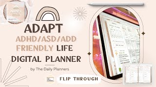 2023 ADAPT Flip through AD ASD ADD Friendly Life Planner Digital Planner