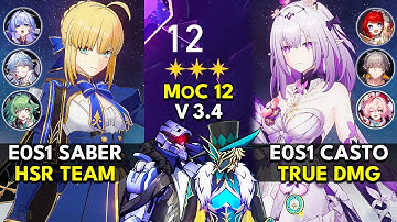 E0S1 Saber Hyper & E0S1 Castorice True DMG |Memory of Chaos Floor 12 (3 Stars) Honkai: Star Rail 3.4