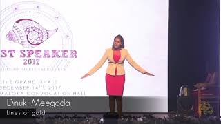 Dinuki Meegoda - Lines Of Gold - Best Speaker 2017