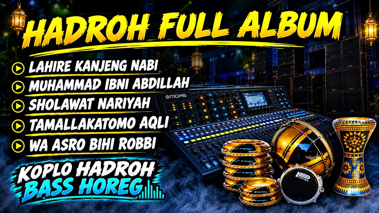 HADROH FULL ALBUM • KOPLO BASS HOREG 2026 || PERFECT FOR RELAXING ANYTIME