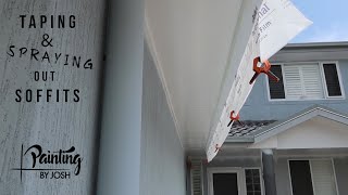 TAPING & SPRAYING OUT SOFFITS