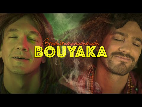 BRADAFRAMANADAMADA — Bouyaka
