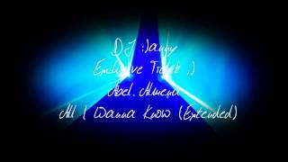 Abel Almena - All I Wanna Know (Extended)