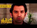 La Promesse (Khushi et Arnav) - EP 172 - série doublée en français