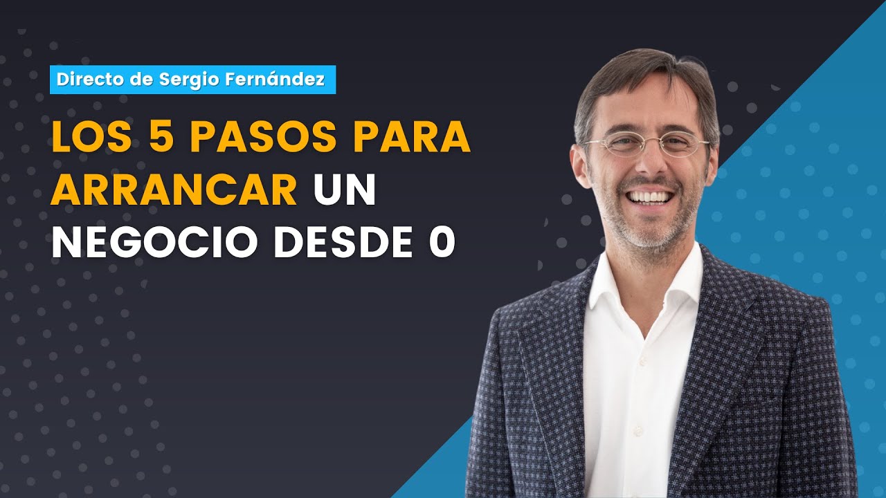 Los 5 pasos para arrancar un negocio DESDE CERO - YouTube