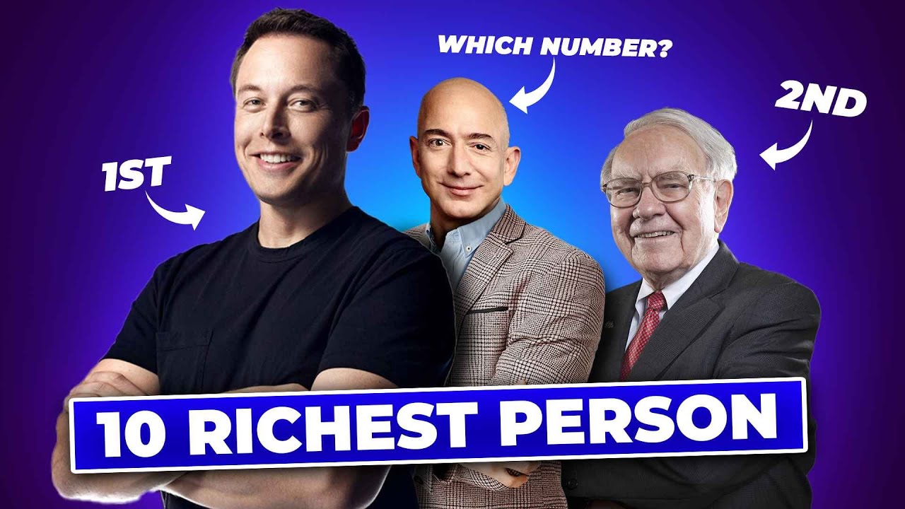 Top 10 Richest Persons In The World | Most Richest Persons In 2022 | Rich Celebrities In The World - YouTube