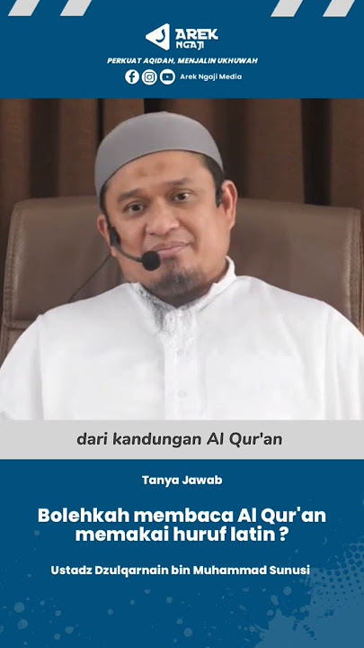 Membaca Al Qur'an dengan tulisan latin, bolehkah ?