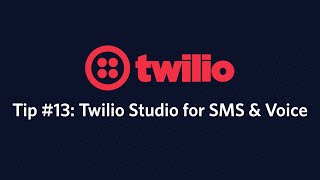 Incoming Sms And Voice Calls Using Twilio Studio  Twilio Tip 13