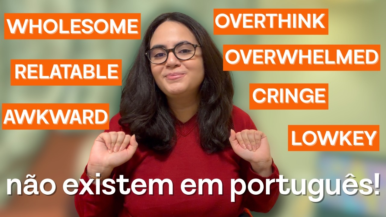 Palavras que os nativos usam o TEMPO TODO