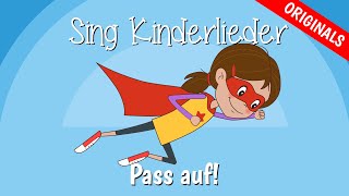 Pass auf! - Neue Kinderlieder zum Mitsingen | Sing Kinderlieder präsentiert Fritzi und Flo