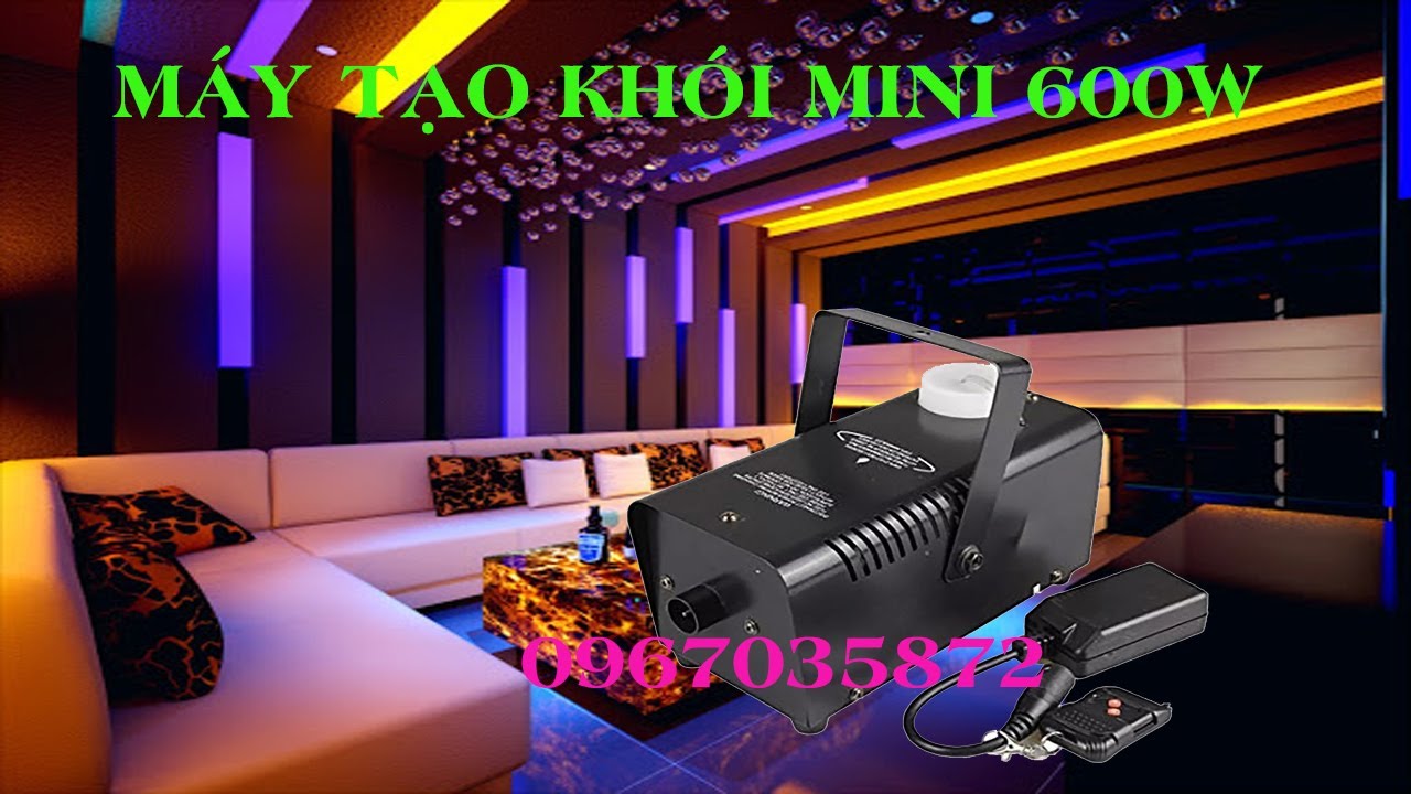 Máy tạo khói mini 600w dành cho không gian dưới 25 mét vuông - YouTube