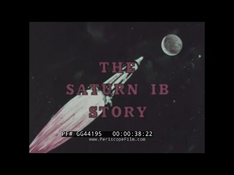 " THE SATURN 1B STORY ” 1960s NASA DOCUMENTARY APOLLO PROGRAM SATURN 1B ROCKET GG44195