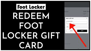 How To Redeem Foot Locker Gift Card 2022? |  Using Foot Locker Gift Card!!