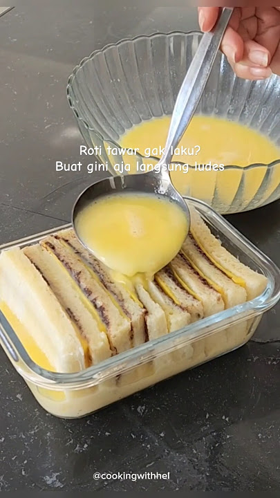 Roti tawar dibuat gini enak banget
