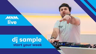 MNM START TO DJ: DJ Sample - Start Your Week