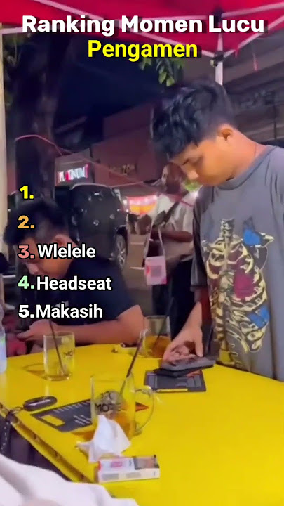 Ranking Momen Lucu Pengamen