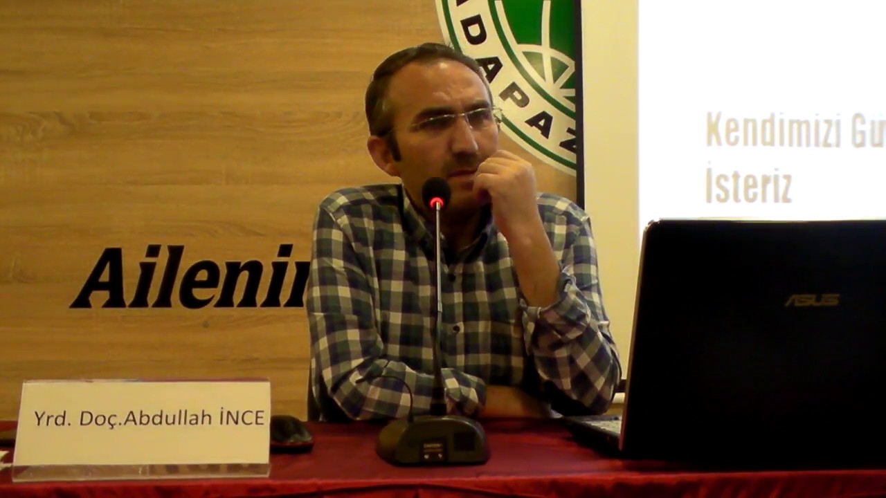 Sakarya Ribat Konferans Abdullah İNCE - YouTube