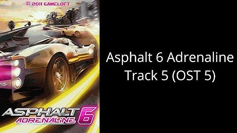 Asphalt 6 Adrenaline Java Track 5 (OST 5)