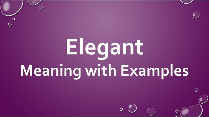 Elegant meaning in Hindi - Elegant का हिन्दी अर्थ