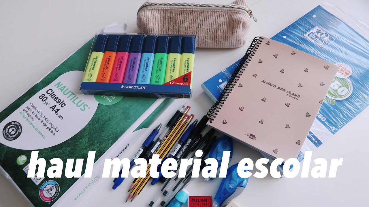Haul de MATERIAL ESCOLAR 2021-2022
