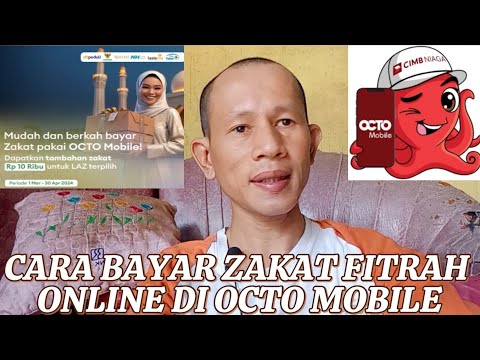 Cara Bayar Zakat Fitrah Online di OCTO Mobile Terbaru 2024