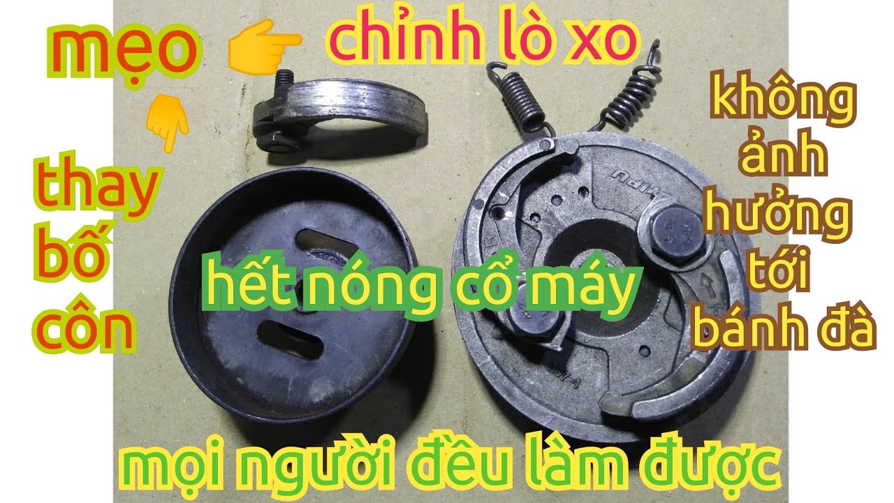 Cách tháo bố côn, căn chỉnh lò xo côn máy cắt cỏ. Cổ máy hết nóng và không ảnh hưởng tới bánh đà.