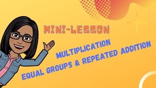 Multiplication:  Equal Groups