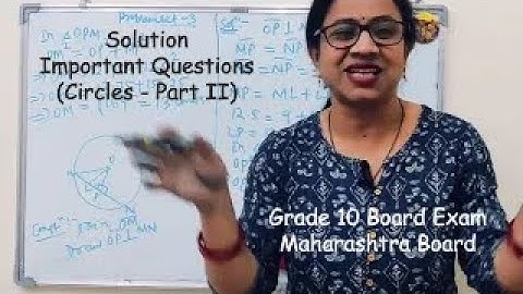 Important Questions: Circle- Part 2 I Board Exam 2025 I Grade 10 I Maharashtra Board I Nextgen math
