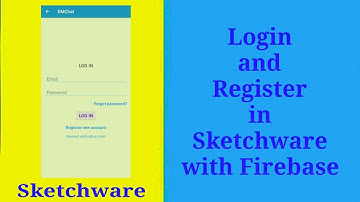 Login and register using Firebase in Sketchware