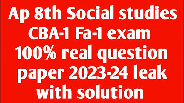 Ap 8th class cba1 fa1 social studies 💯real question paper 2023-24 leak|8th fa1 social paper 2023