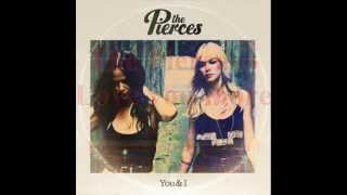 Video thumbnail of "The Pierces - Love you more (Lyrics)"