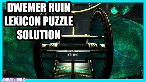 The Elder Scrolls 5 Skyrim Dwemer Ruin Lexicon Puzzle Solution Guide