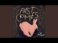 Past crimes