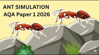 AQA "Ant Simulation" A-Level Computer Science 2026 | Pre-Release | Paper 1