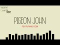 Pigeon John - Here I Come! Feat. Cobi (Official Lyric Video)