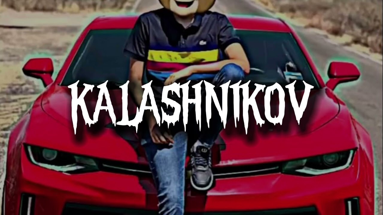 KALASHNIKOV Clave Especial x Fuerza Regida x capotas x joel de la p