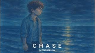 MONOMANIA - CHASE [ Audio / Full Album]