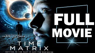 Eternity Matrix | Full Movie | SciFi, Mystery