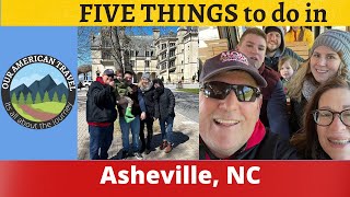 TOP 5 THINGS TO DO IN ASHEVILLE, NC  - Let's GO RVing! Net Worth