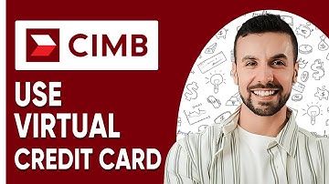 HOW TO USE VIRTUAL CREDIT CARD CIMB - 2025 | Quick Guide
