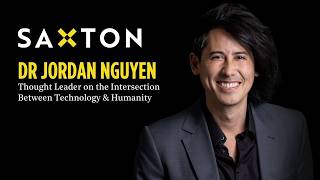 Dr Jordan Nguyen | AI, Robotics & the Future of Humanity | Saxton Speakers