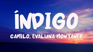 Índigo - Camilo, Evaluna Montaner [Lyrics Video] 🌾
