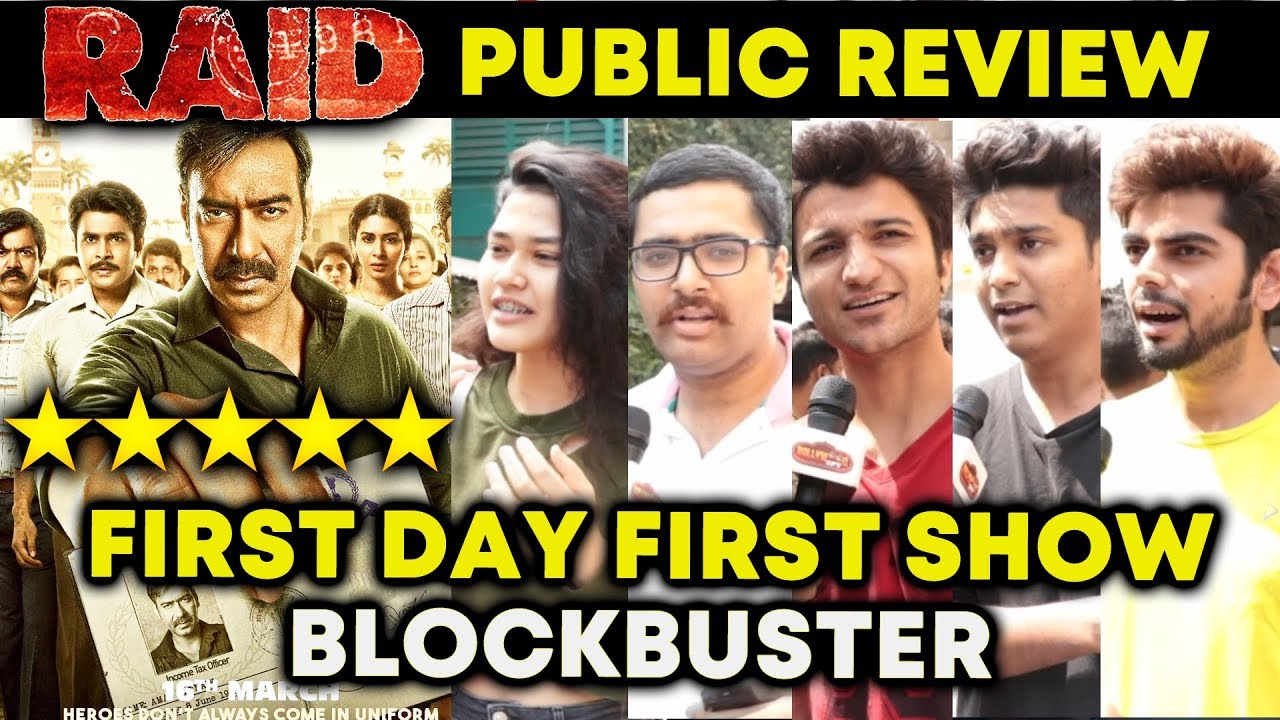 RAID PUBLIC REVIEW | FIRST DAY FIRST SHOW | Ajay Devgn, Saurabh Shukla, Ileana D'Cruz
