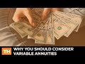 The Benefits of Variable Annuities