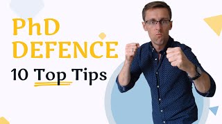 10 Top Tips For A PhD Defence Or A Viva (Updated For 2022)