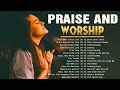 New Praise Worship Songs 2023 With Lyrics ЁЯЩП Best Worship Songs Of All Time ЁЯЩПSongs For Prayer New Praise Worship Songs 2023 With Lyrics ЁЯЩП Best Worship Songs Of All Time ЁЯЩПSongs For Prayer