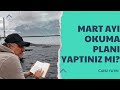 Mart ay okuma plan yaptnz m