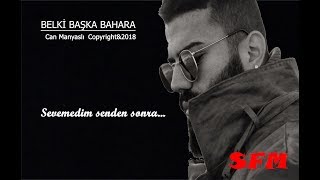 Can Manyaslı - Belki Başka Bahara (Official Auido) Resimi