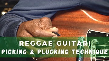 How to Use Picking & Plucking Technique on Reggae Guitar (Reggae Guitar Lesson w/ Steve Golding)