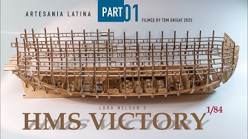 HMS Victory 1:84 Build – Lower Deck Magic Begins | Artesania Latina | Part 01